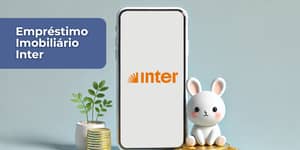 Empréstimo Imobiliário Inter: Veja tudo o que você precisa saber