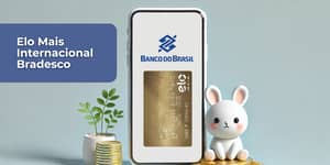 Elo Mais Internacional Bradesco: Veja o que você precisa saber sobre