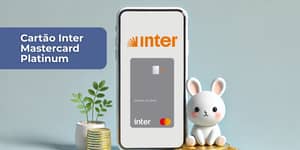 Cartão Inter Mastercard Platinum: Veja o que você precisa saber sobre